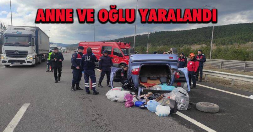 TEM'de otomobil takla attı: Anne ve oğlu yaralandı