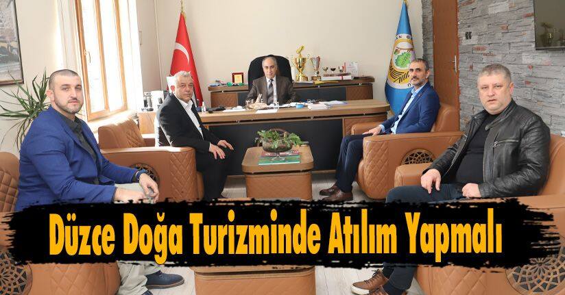 Düzce Doğa Turizminde Atılım Yapmalı