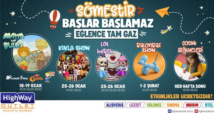 En Eğlenceli Sömestir Highway'de