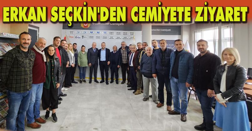 Erkan Seçkin'den Cemiyete Ziyaret