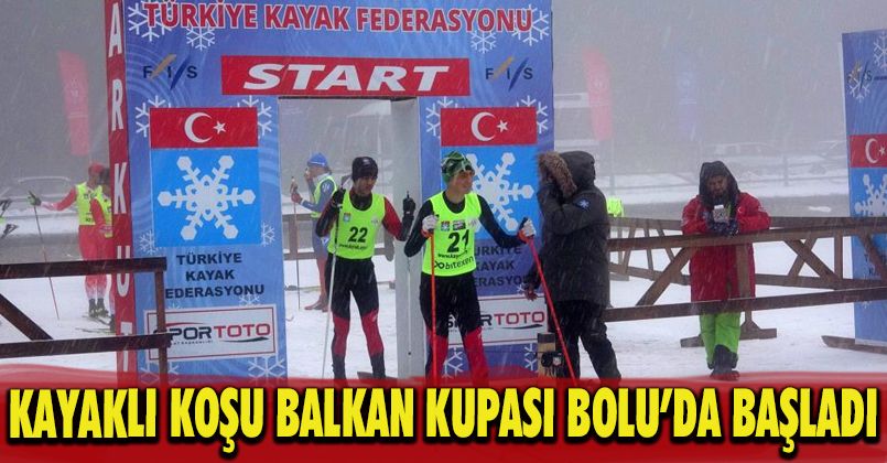 Kayaklı Koşu Balkan Kupası Bolu’da başladı