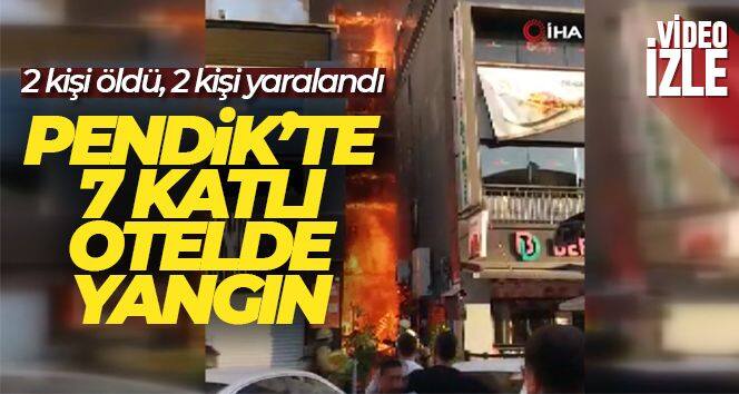 Pendik'te 7 katlı otelde yangın: 2 ölü 2 yaralı