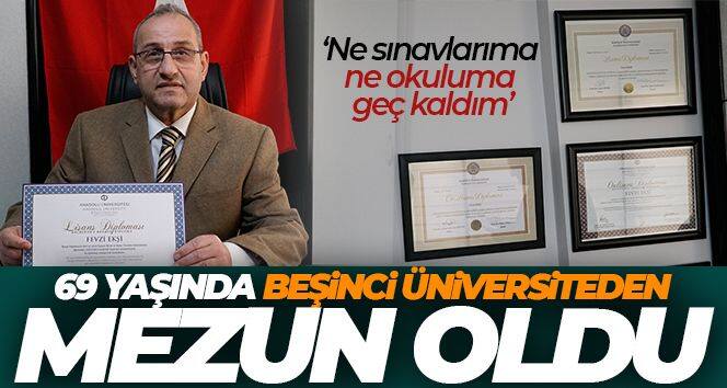 69 yaşında bitmeyen eğitim isteğiyle beşinci üniversiteden mezun oldu