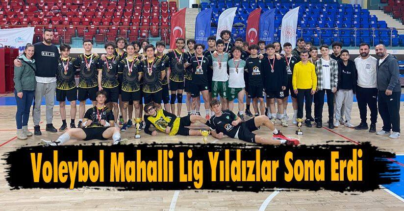 Voleybol Mahalli Lig Yıldızlar Sona Erdi