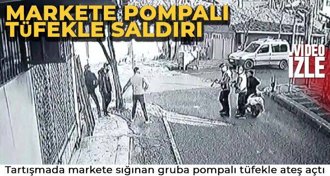 Ümraniye'de markete pompalı tüfekle saldırı kameraya yansıdı