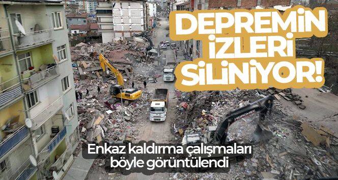 Depremin izleri siliniyor!