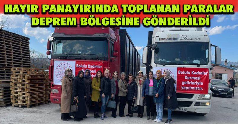 Hayır panayırında toplanan paralar deprem bölgesine gönderildi