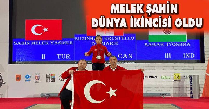 Melek Şahin Dünya ikincisi oldu