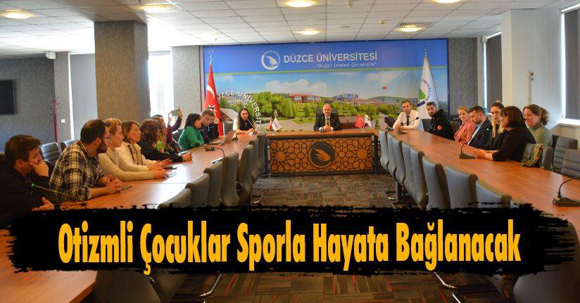 Otizmli Çocuklar Sporla Hayata Bağlanacak