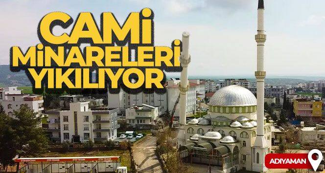 Cami minareleri yıkılıyor