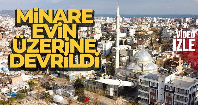 Adıyaman'da minare evin üzerine devrildi