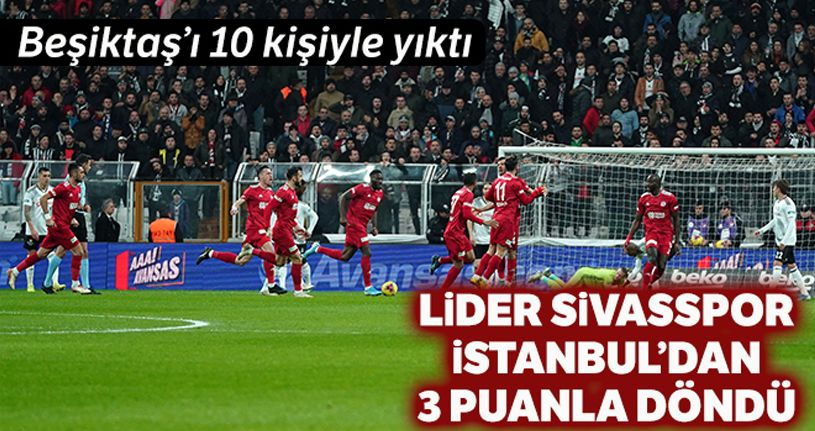 Beşiktaş 1-2 Sivasspor