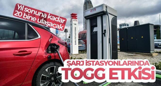 Şarj istasyonlarında TOGG etkisi; yıl sonuna kadar 20 bine ulaşacak