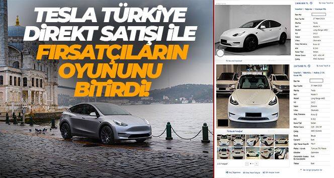 Tesla Türkiye direkt satışı ile fırsatçıların oyununu bitirdi