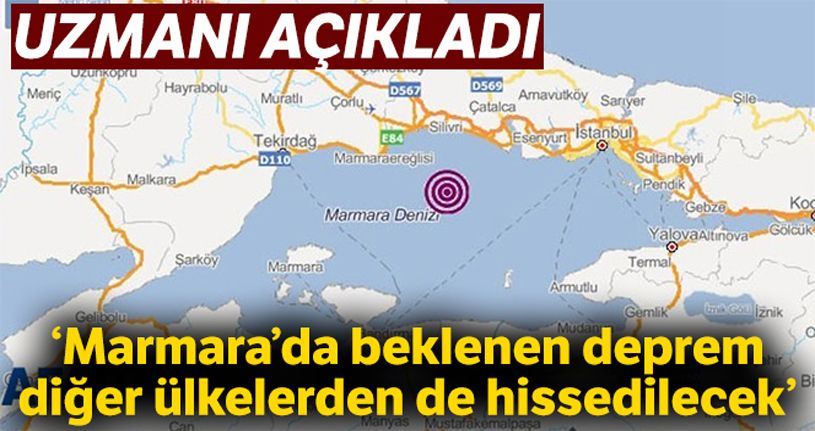 Marmara'da beklenen deprem diğer ülkelerden de hissedilecek