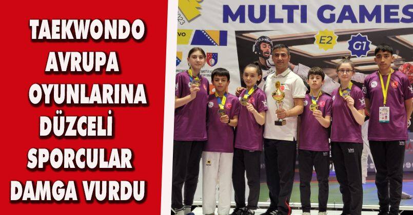 Taekwondo Avrupa Oyunlarına Düzceli Sporcular Damga Vurdu