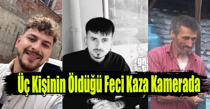 Üç Kişinin Öldüğü Feci Kaza Kamerada