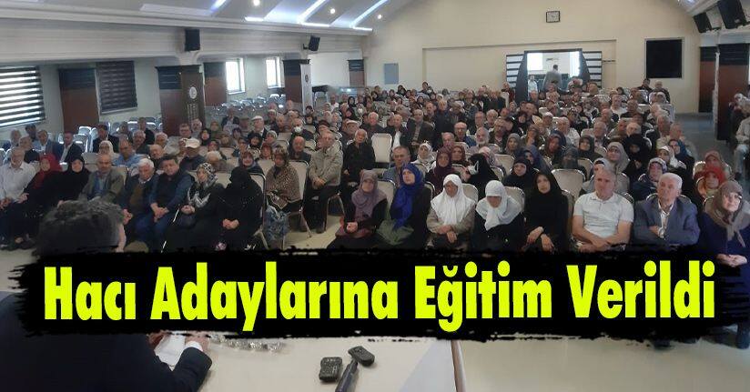 Hacı Adaylarına Eğitim Verildie