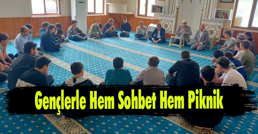 Gençlerle Hem Sohbet Hem Piknik