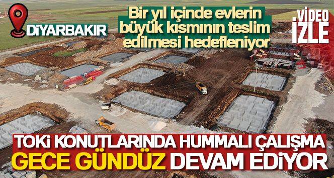 Diyarbakır'da TOKİ konutlarında hummalı çalışma gece gündüz devam ediyor