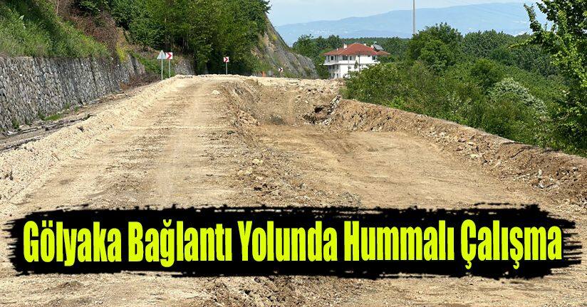 Gölyaka Bağlantı Yolunda Hummalı Çalışma