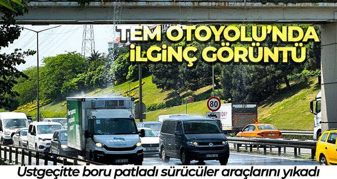 TEM Otoyolu'nda ilginç görüntü: Üstgeçitte boru patladı, sürücüler araçlarını yıkadı