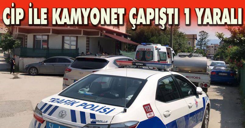 Cip ile kamyonet çapıştı: 1 yaralı