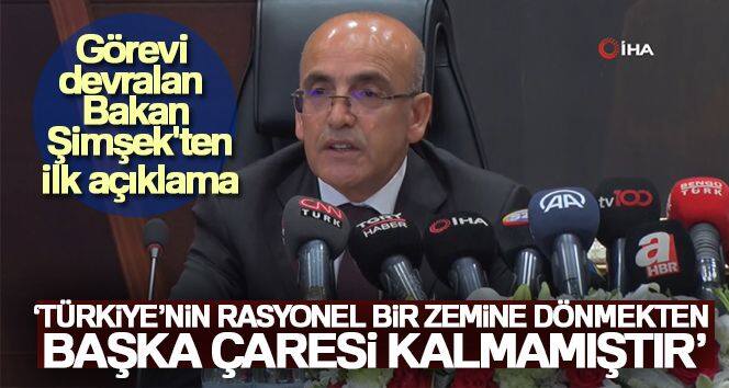 Bakan Şimşek: 'Türkiye'nin rasyonel bir zemine dönmekten başka çaresi kalmamıştır'