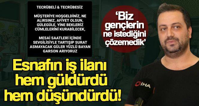 Esnafın iş ilanı hem güldürdü hem düşündürdü