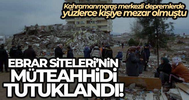 Ebrar Siteleri'nin müteahhidi tutuklandı