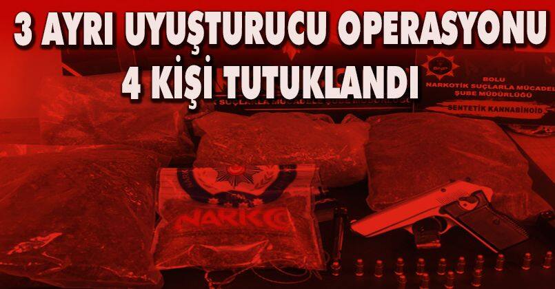 3 ayrı uyuşturucu operasyonu: 4 kişi tutuklandı