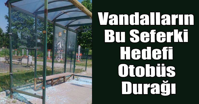 Vandalların Bu Seferki Hedefi Otobüs Durağı