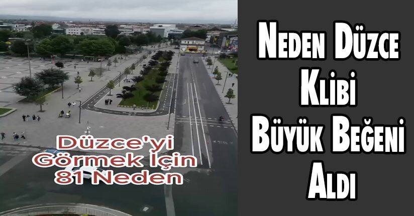 Neden Düzce Klibi Büyük Beğeni Aldı