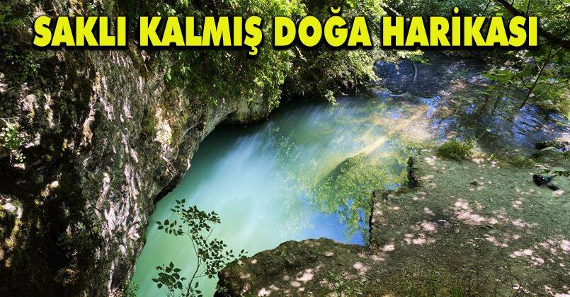Sakarya’nın saklı kalmış doğa harikası