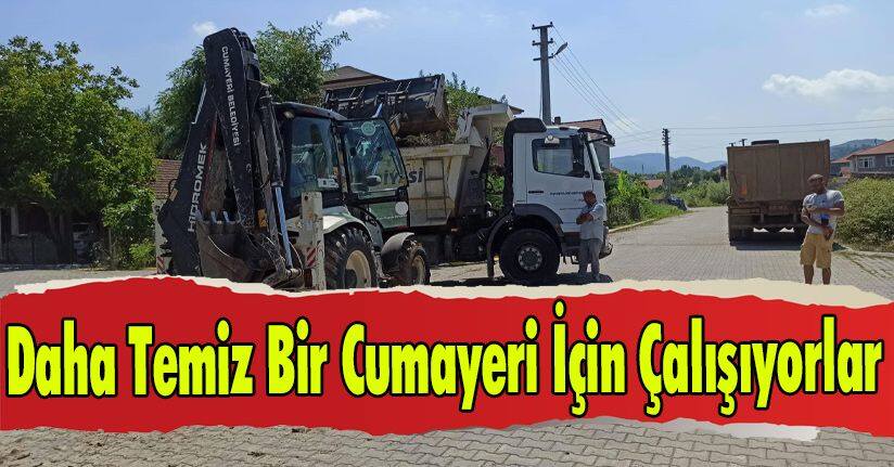 Daha Temiz Bir Cumayeri İçin Çalışıyorlar