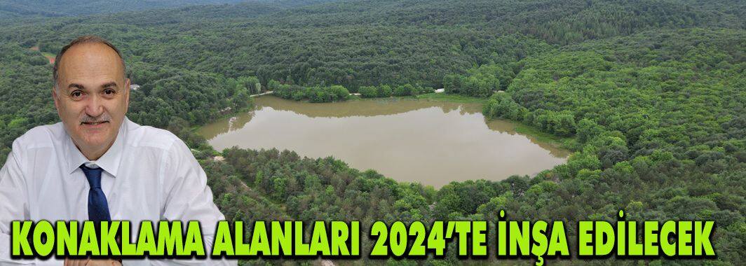 İlk Proje Mesire Alanları Olacak