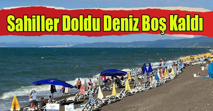 Sahiller Doldu, Deniz Boş Kaldı