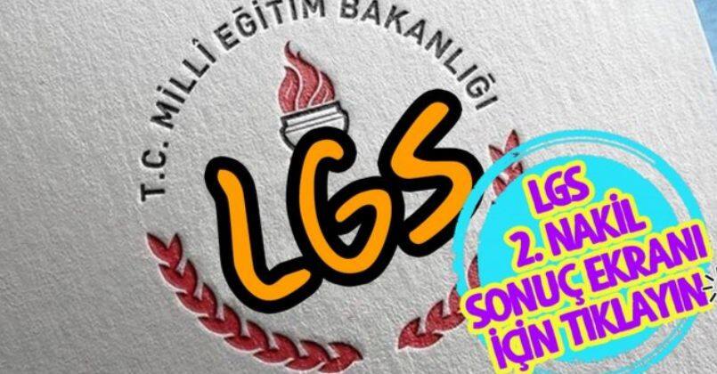 LGS Kapsamında Yerleştirmeye Esas 2. Nakil Sonuçları Açıklandı