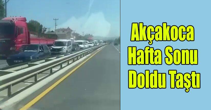 Akçakoca Doldu Taştı