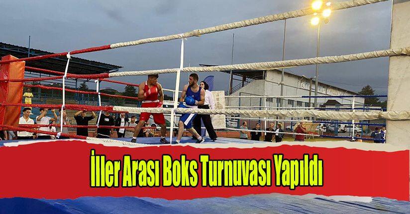 İller Arası Boks Turnuvası Yapıldı