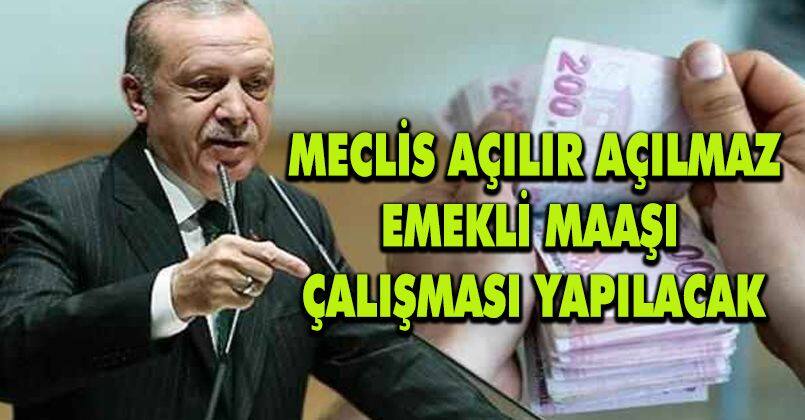 Cumhurbaşkanı Erdoğan'dan Emekli Maaşı Talimatı