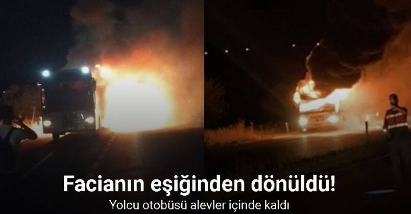 Malatya’da yolcu otobüsü alev alev yandı: Facianın eşiğinden dönüldü
