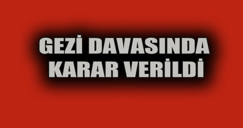 Gezi Parkı davasında 9 sanık beraat etti