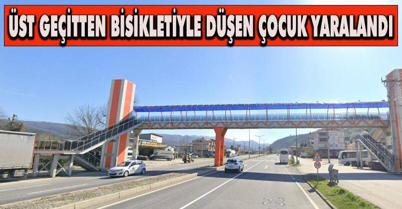 Üst geçitten bisikletiyle düşen çocuk yaralandı