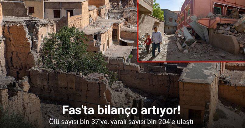 Fas'taki depremde ölü sayısı bin 37’ye, yaralı sayısı bin 204’e ulaştı