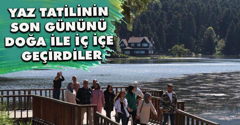 Yaz tatilinin son gününü doğa ile iç içe geçirdiler