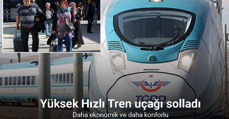 Yüksek Hızlı Tren uçağı solladı