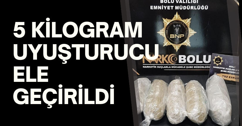 5 Kilogram Uyuşturucu Ele Geçirildi