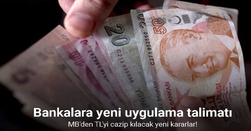 MB'den TL'yi cazip kılacak yeni kararlar