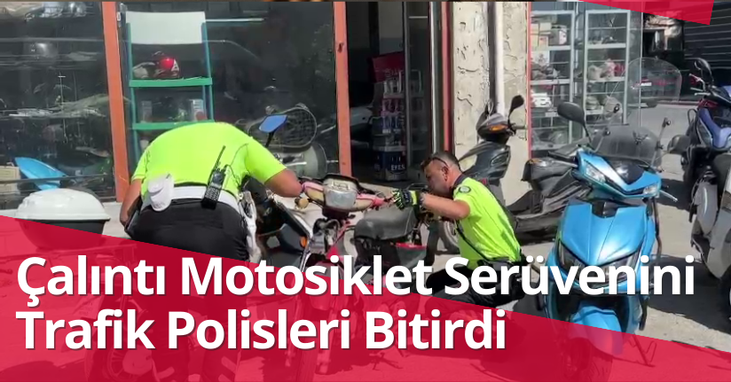 Çalıntı Motosiklet Serüvenini Trafik Polisleri Bitirdi